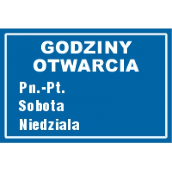 PA693 GODZINY OTWARCIA - Tabliczka informacyjna na drzwi.