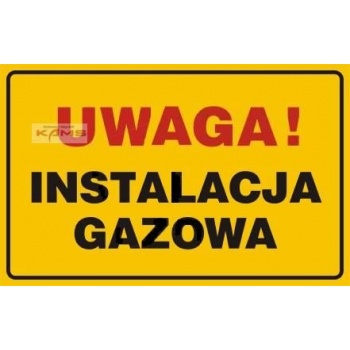 JD018 Uwaga! Instalacja gazowa - 297 x 420 mm.