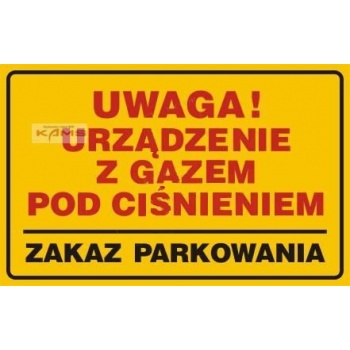 JD020 Uwaga! Urządzenie z gazem pod ciśnieniem. Zakaz parkowania - 297 x 420 mm.