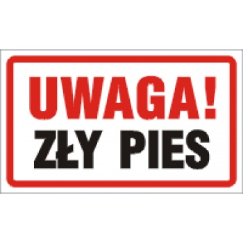AU005 Tabliczka Zły Pies