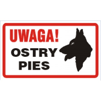 AU010 Uwaga! Ostry pies
