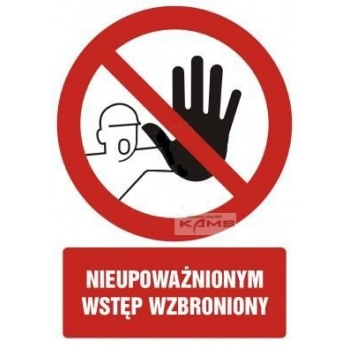 GC008 Nieupoważnionym wstęp wzbroniony