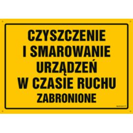 OA082 - Czyszczenie i smarowanie urządzeń w czasie ruchu zabronione