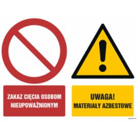 GM004 - Zakaz cięcia osobom nieupoważnionym Uwaga materiały azbestowe