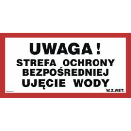 JD030 - Uwaga! Strefa ochrony bezpośredniej. Ujęcie wody