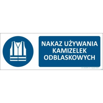 T105 - Nakaz używania kamizelek odblaskowych - 700x250 mm.