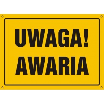 OA086 Tablica budowlana 'Uwaga! Awaria' - 30x22.5cm
