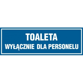 PA316 Piktogram Toaleta wyłącznie dla personelu