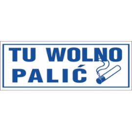Z-R50 - Znak „Tu wolno palić”. - 90x240