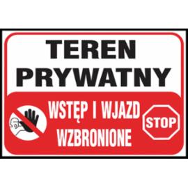 Z-TB25 - Tablice budowlane „Teren prywatny wstęp i wjazd wzbronione” - 250x350