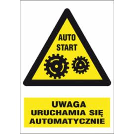 ZZ-29O-1 - Znak BHP Uwaga uruchamia się automatycznie - 220x300