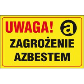 ZZ-132CH - Oznakowanie substancji chemicznych Uwaga! Zagrożenie Azbestem - 250x350
