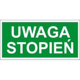 ZZ-62E - Znak ewakuacyjny Uwaga stopień - 150x300-200x400
