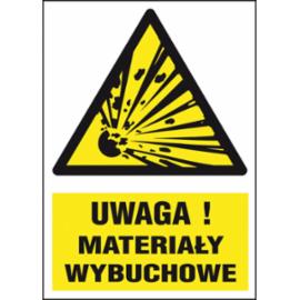 ZZ-16P-3 - Znak ochrony PPOŻ Uwaga! Materiały wybuchowe - 220x300