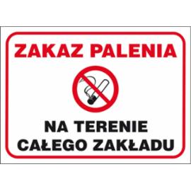 ZZ-51P - Znak ochrony PPOŻ Zakaz palenia na terenie całego zakładu - 250x350