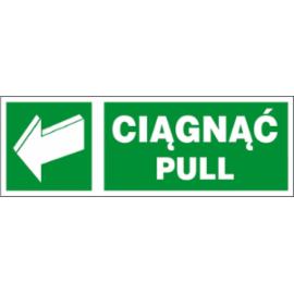 ZZ-34E - Znak ewakuacyjny Ciągnąć-Pull - 50x150