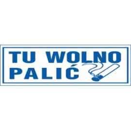 ZZ-50 - Znak Tu wolno palić - 90x240