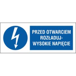 ZZ-8ENB - Znak elektryczny Przed otwarciem rozładuj wysokie napięcie. - 74X210