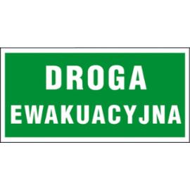 ZZ-40E - Znak ewakuacyjny Droga ewakuacyjna - 150x300-200x400