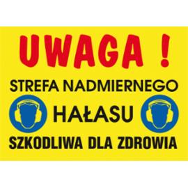 ZZ-40O - Znak BHP Uwaga! Strefa nadmiernego hałasu szkodliwa dla zdrowia - 220x300