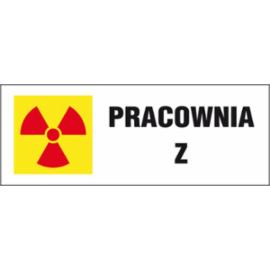 ZZ-1PR - Oznakowanie promieniowania jonizującego „Pracownia Z - 100x250