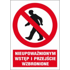 ZZ-2Z-3 - Znak BHP Nieupoważnionym wstęp i wejście wzbronione - 220x300