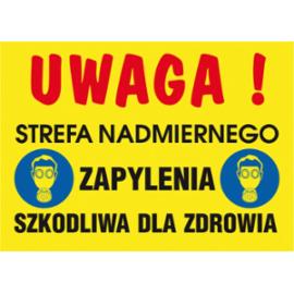 ZZ-41O - Znak BHP Uwaga! Strefa nadmiernego zapylenia szkodliwa dla zdrowia - 220x300