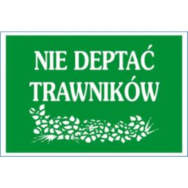 ZZ-73 - Znak Nie deptać trawników - 250X350