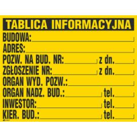 ZZ-B1 - Tablica budowlana „Tablica informacyjna - 700x500-700x900