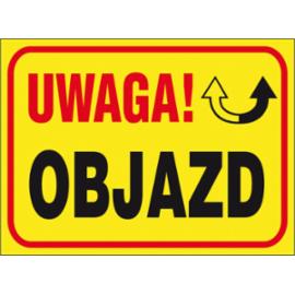 ZZ-B11 - Tablica budowlana „Uwaga! Objazd - 250x350