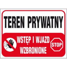 ZZ-B25 - Tablica budowlana „Teren prywatny Wstęp i wjazd wzbronione. - 250x350