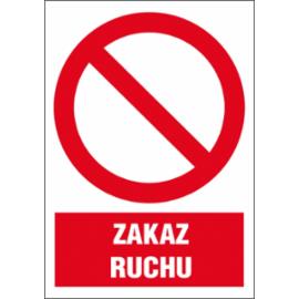 ZZ-1Z-1 - Znak BHP Zakaz ruchu - 220x300