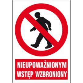 ZZ-2Z-1 - Znak BHP Nieupoważnionym wstęp wzbroniony - 220x300