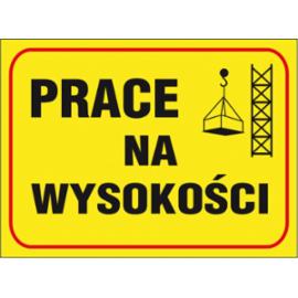 ZZ-B18 - Tablica budowlana „Prace na wysokości - 250x350