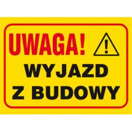 ZZ-B29 - Tablica budowlana „Uwaga wyjazd z budowy - 250x350