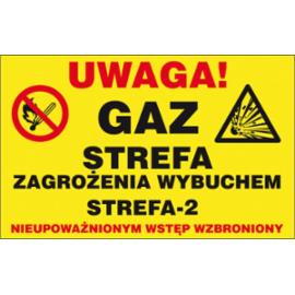 ZZ-34G - Znak gazowniczy Uwaga! Gaz Strefa zagrożenia wybuchem Strefa-2 - 250x350