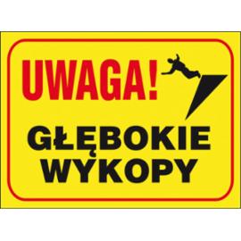 ZZ-B4 - Tablica budowlana „Uwaga! Głębokie wykopy - 250x350