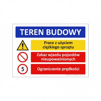 T022 PL - Teren Budowy obowiązki i zagrożenia na oznakowanym terenie, płyta wodoodporna 3mm, -20 do 90°C - 1000x700 mm.