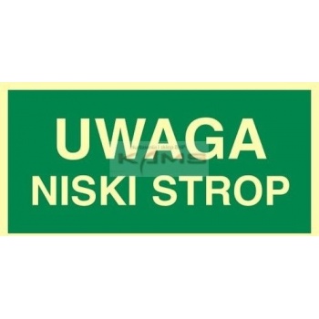 AC023 Uwaga niski strop (znak uzupełniajęcy).