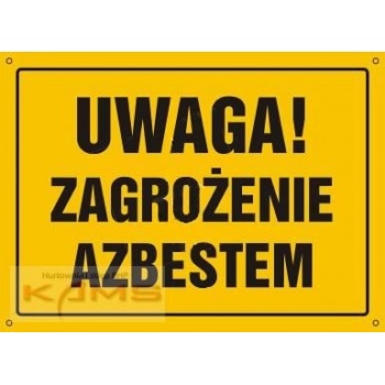 OA104 Tablica budowlana 'UWAGA! ZAGROŻENIE AZBESTEM' - 35x25cm