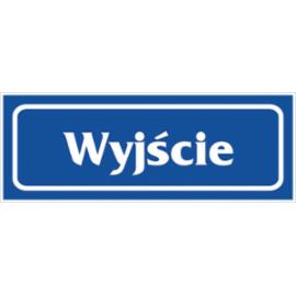 Z-R27 - Znak „Wyjście” - 90x240
