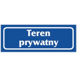 Z-R39 - Znak „Teren prywatny”. - 90x240