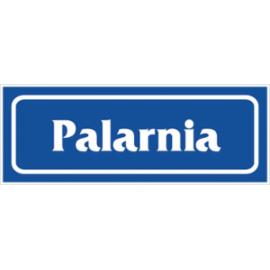 Z-R48 - Znak „Palarnia”. - 90x240