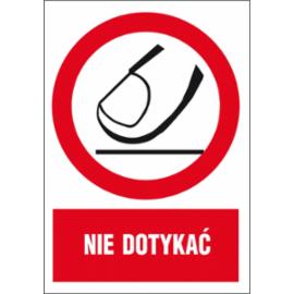 ZZ-11Z-1 - Znak BHP Nie dotykać - 220x300