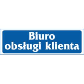 ZZ-36 - Znak Biuro obsługi klienta - 90x240