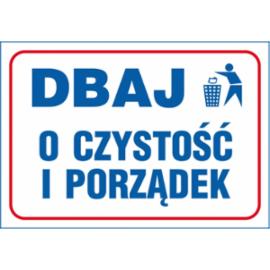ZZ-75 - Znak Dbaj o czystość i porządek - 250X350